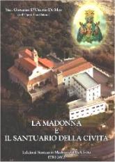 Libro: La Madonna e il Santuario della Civita